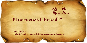 Miserovszki Kesző névjegykártya